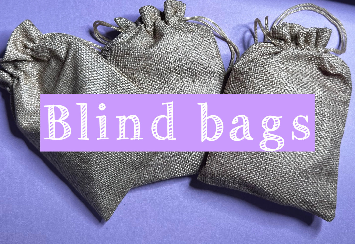 Blind bags